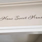 Sweet Home Quote Vinyl Wall Sticker Decal